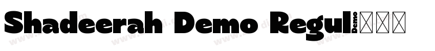 Shadeerah Demo Regul字体转换